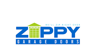 WE'LL ZIP RIGHT OVER ZIPPY GARAGE DOORS