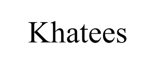 KHATEES