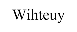 WIHTEUY