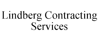 LINDBERG CONTRACTING SERVICES