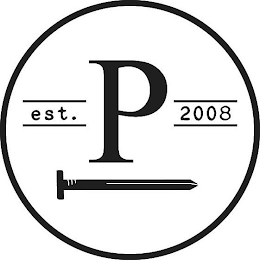 P EST. 2008