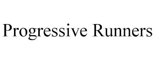 PROGRESSIVE RUNNERS