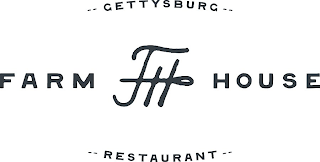 GETTYSBURG FARM FH HOUSE RESTAURANT