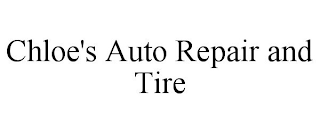 CHLOE'S AUTO REPAIR AND TIRE