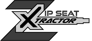 ZIP SEAT XTRACTOR