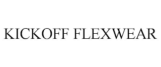 KICKOFF FLEXWEAR