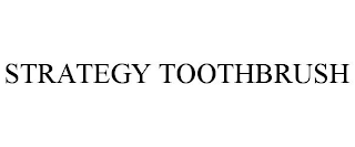 STRATEGY TOOTHBRUSH