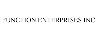 FUNCTION ENTERPRISES INC