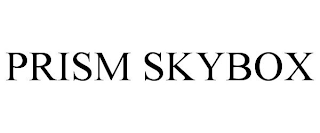 PRISM SKYBOX