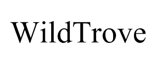 WILDTROVE