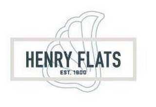 HENRY FLATS EST. 1900