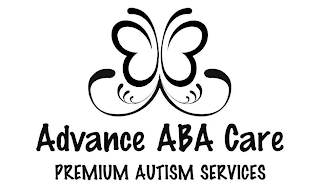 ADVANCE ABA CARE PREMIUM AUTISM SERVICES