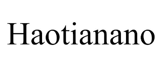 HAOTIANANO