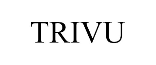 TRIVU