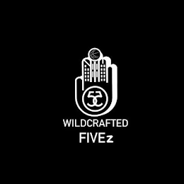 55 WILDCRAFTED FIVEZ