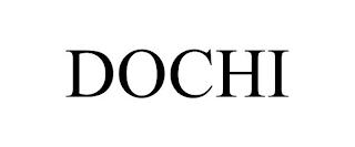 DOCHI