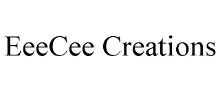 EEECEE CREATIONS