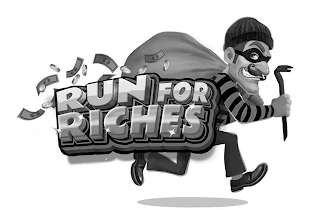 RUN FOR RICHES