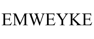 EMWEYKE