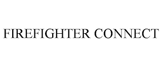FIREFIGHTER CONNECT
