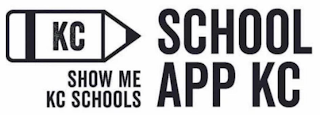 KC SHOW ME KC SCHOOLS SCHOOL APP KC