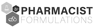 PHARMACIST FORMULATIONS