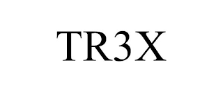 TR3X