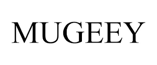 MUGEEY