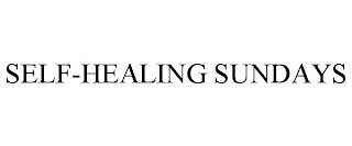 SELF-HEALING SUNDAYS