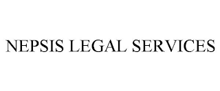 NEPSIS LEGAL SERVICES