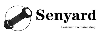 SENYARD FASTENER EXCLUSIVE SHOP