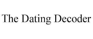 THE DATING DECODER