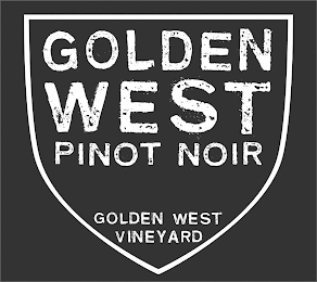 GOLDEN WEST PINOT NOIR GOLDEN WEST VINEYARD