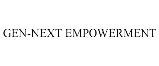 GEN-NEXT EMPOWERMENT