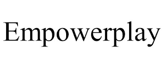 EMPOWERPLAY