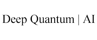 DEEP QUANTUM | AI