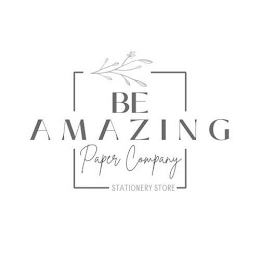 BE AMAZING PAPER COMPANY STATIONERY STORE