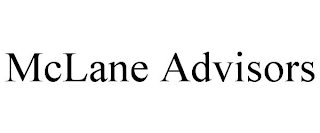 MCLANE ADVISORS