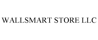 WALLSMART STORE LLC