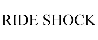 RIDE SHOCK