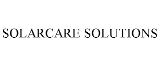 SOLARCARE SOLUTIONS