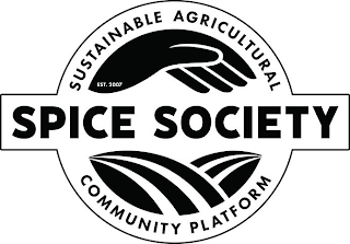 SUSTAINABLE AGRICULTURAL COMMUNITY PLATFORM SPICE SOCIETY EST. 2007