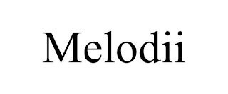 MELODII