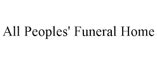 ALL PEOPLES' FUNERAL HOME