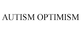 AUTISM OPTIMISM