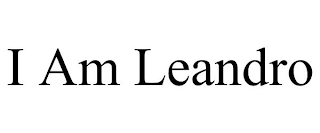 I AM LEANDRO