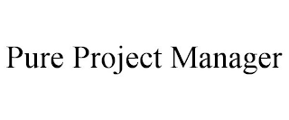 PURE PROJECT MANAGER