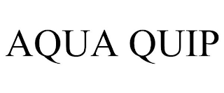 AQUA QUIP