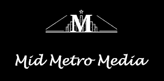 MID METRO MEDIA M