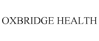 OXBRIDGE HEALTH